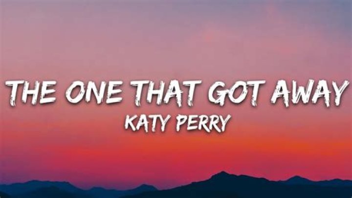 The One That Got Away Lyrics: A Deep Dive into the Soulful Storytelling