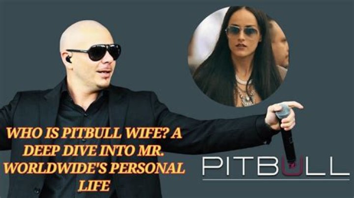 The Surprising World of Pitbull Wife: Unveiling the Life and Insights
