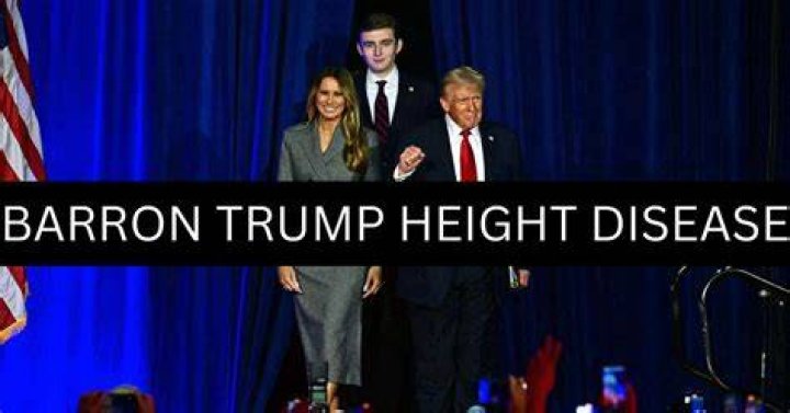 Understanding Barron Trump's Height Disease: Insights and Implications