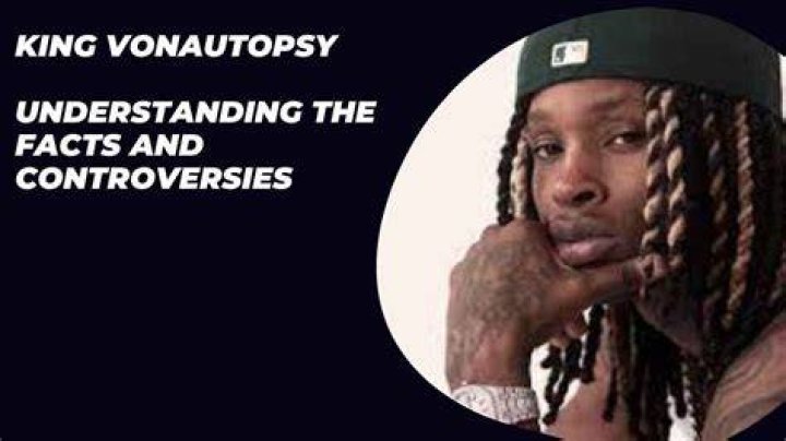Understanding King Von Autopsy: A Comprehensive Analysis