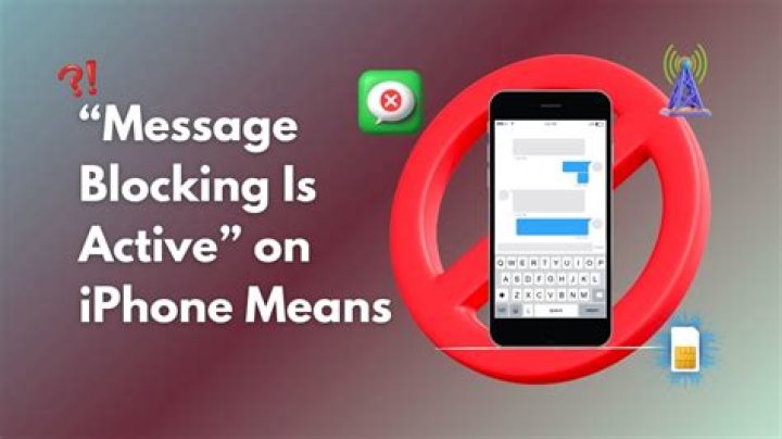 Understanding Message Blocking: What You Need to Know