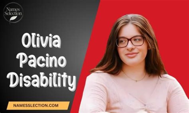 Understanding Olivia Pacino's Disability: A Comprehensive Look