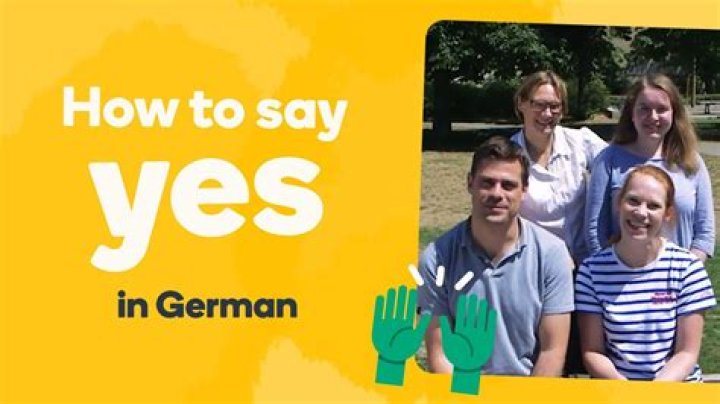 Understanding the Meaning of "Yes" in German: A Comprehensive Guide