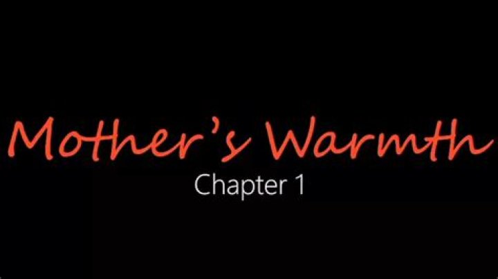 Understanding the Profound Impact of Mother Warmth