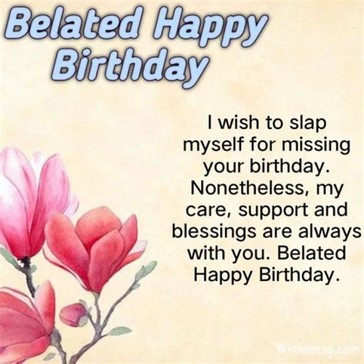 Understanding the Significance of Belated Happy Birthday Meaning