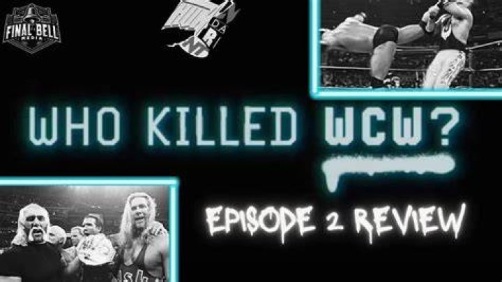 Unraveling the Mystery: Who Killed WCW Episode 2?