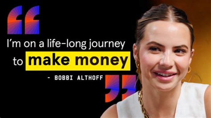 Unveiling the Life and Achievements of Bobbi Althoff S: A Journey of Excellence