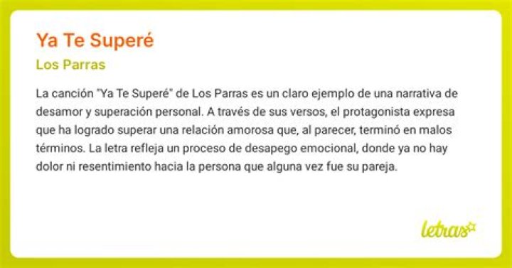Unveiling the Meaning Behind "Los Parras Ya Te Supere Lyrics": A Comprehensive Guide
