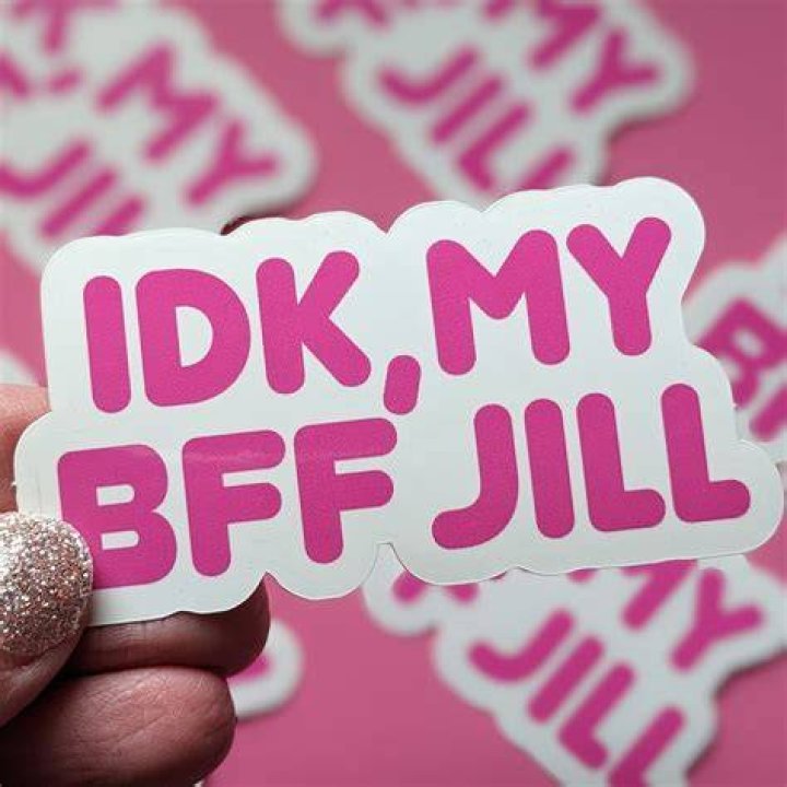 Unveiling the Mystery Behind "IDK My BFF Jill"