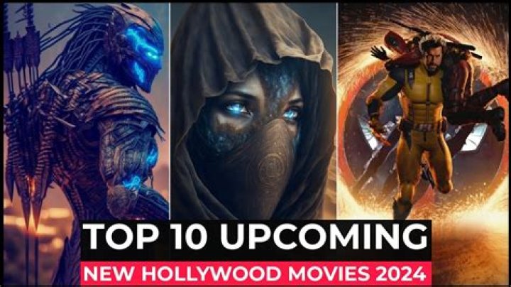 Upcoming 18+ Movies in Hollywood 2024: What to Expect