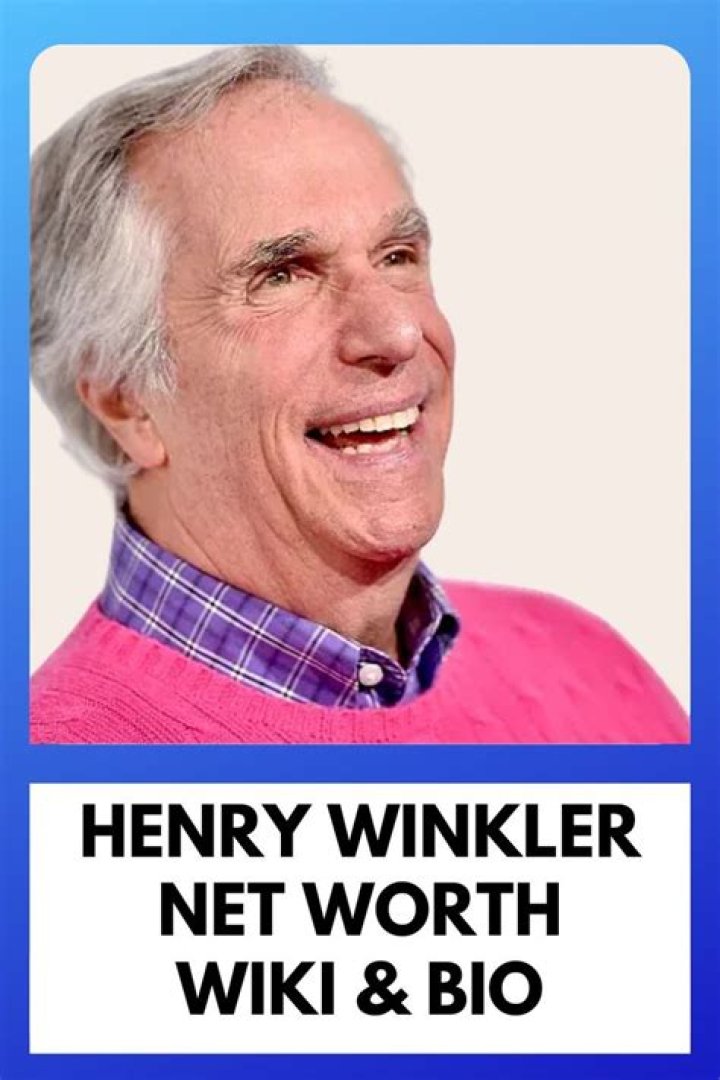 What is Henry Winkler's Net Worth? Insights and Analysis