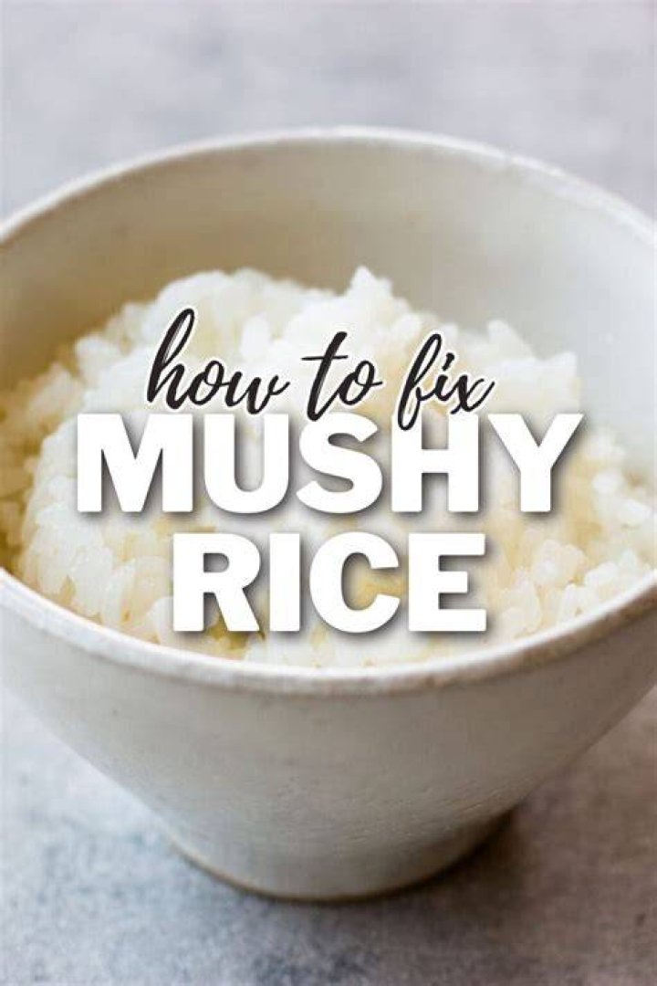 Why Is My Rice Mushy? Understanding the Causes and Solutions