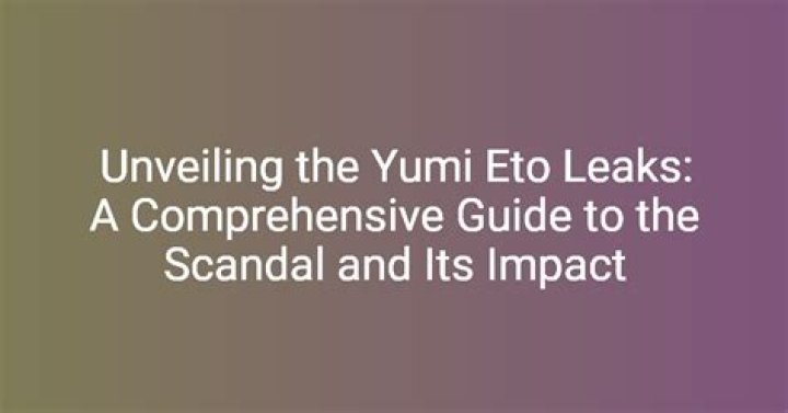 Yumi Eto Leak: Insights and Impact on the Online Community